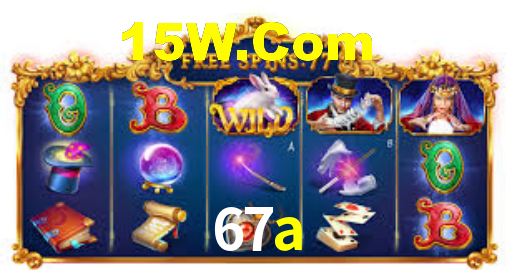 67a bet