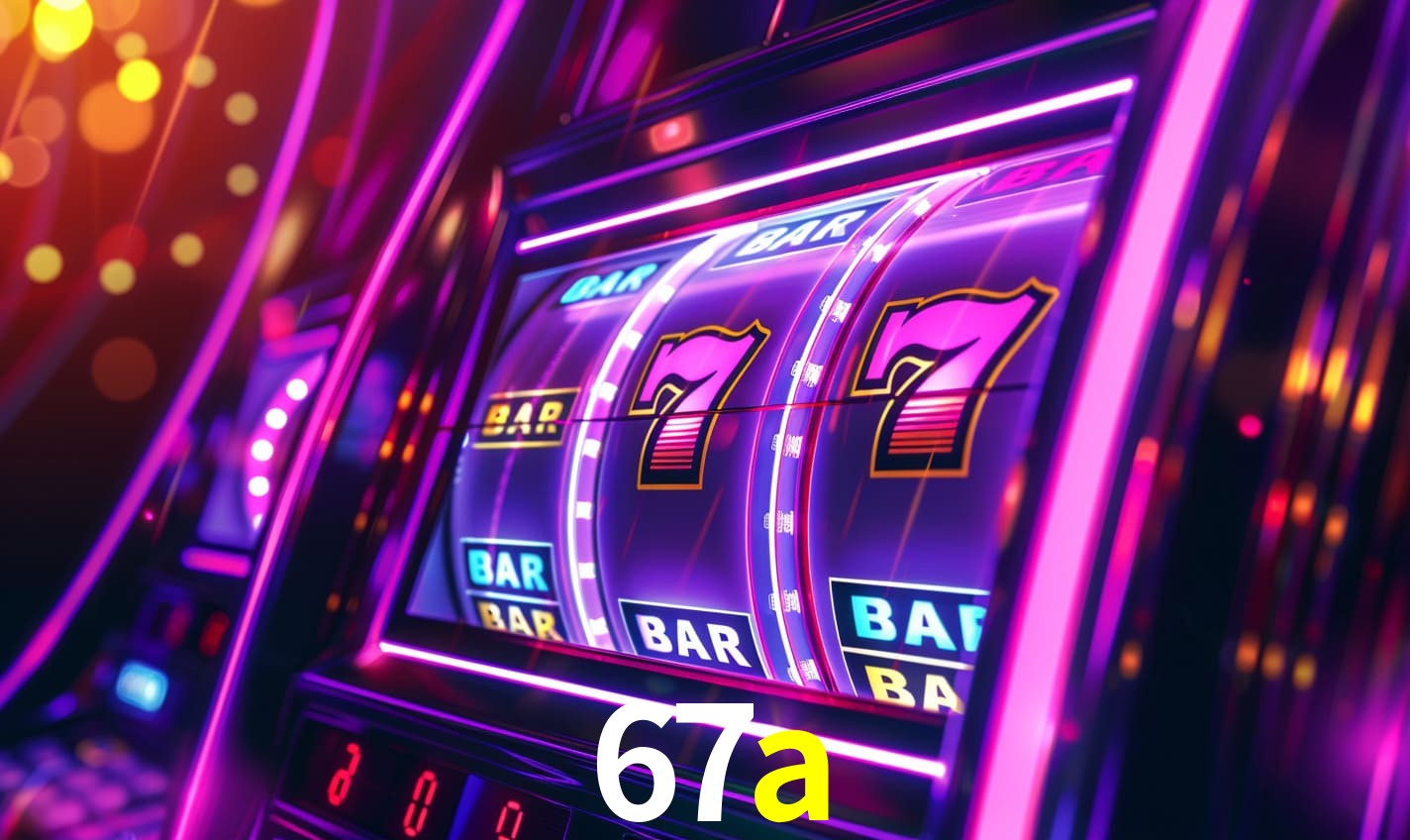 67a