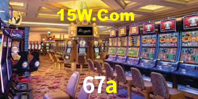 67a