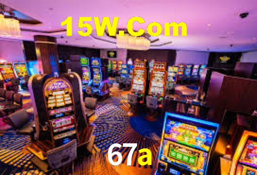 67a